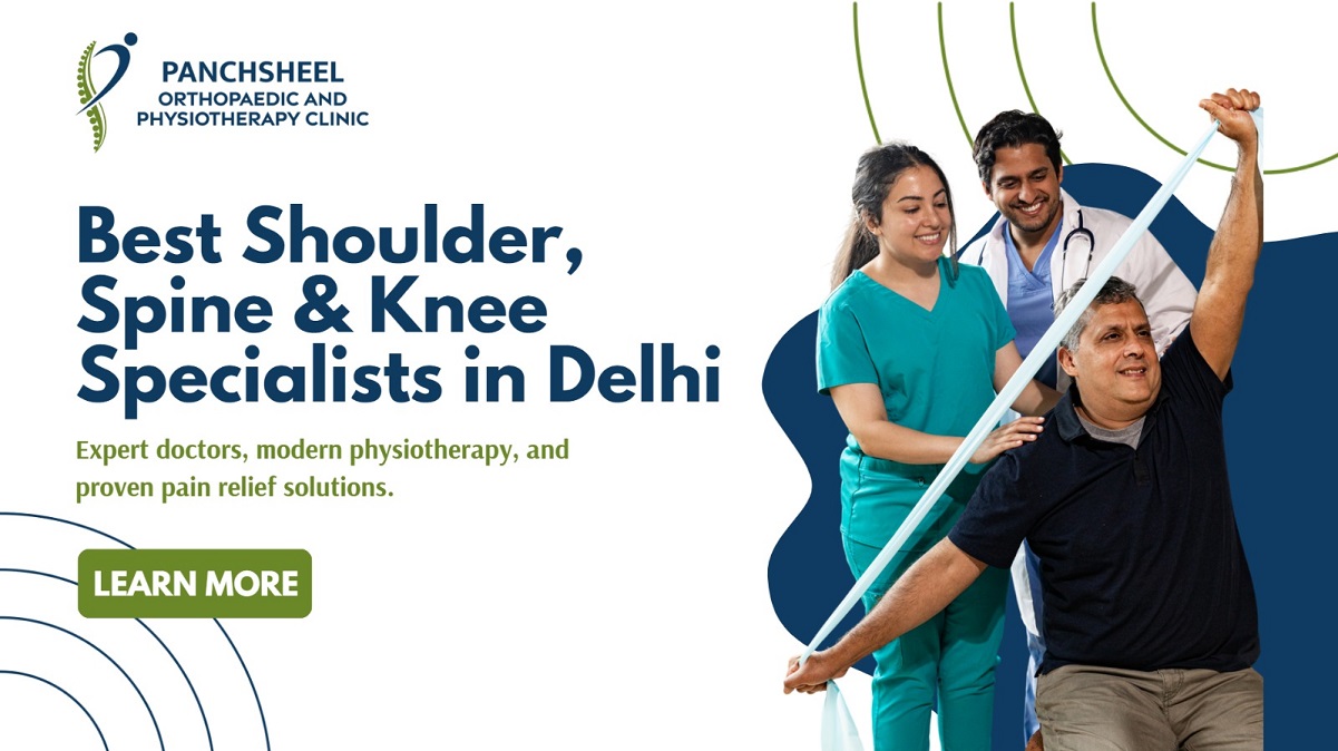 Best Shoulder, Spine & Knee Pain Specialists in Delhi